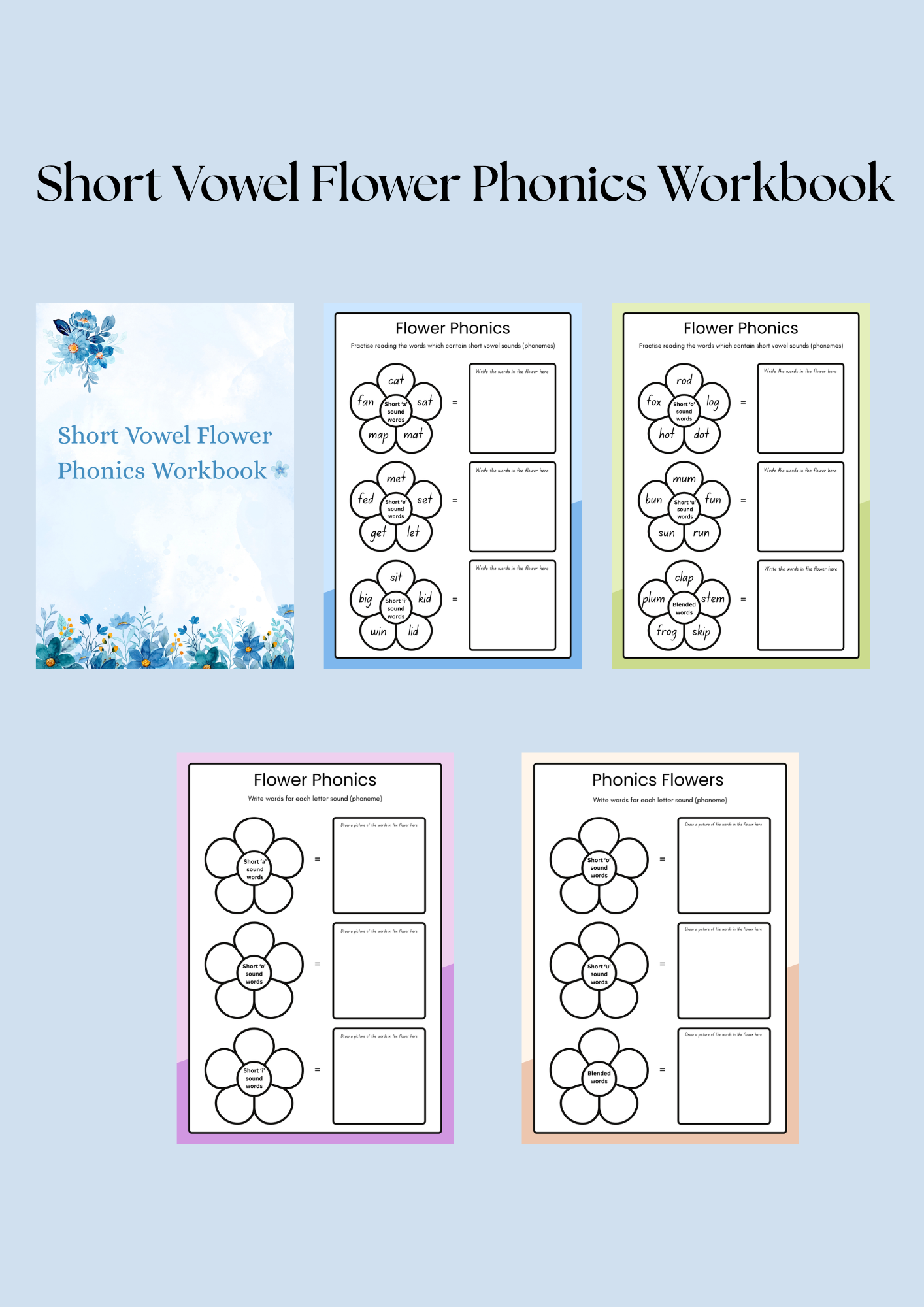 My Flower Phonics Workbook| Short Vowel Sounds | Read, Write & Draw Activity Pages