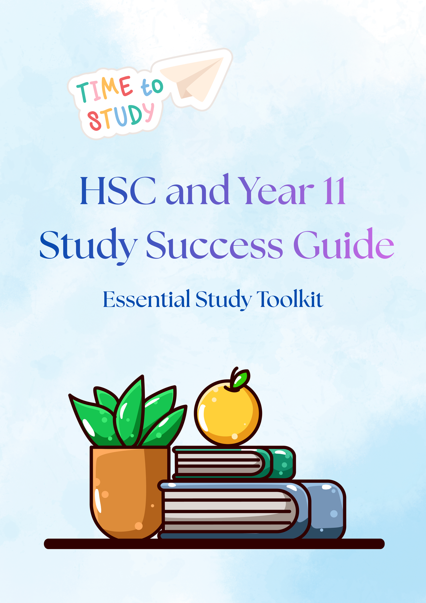 HSC and Year 11 Study Success Guide